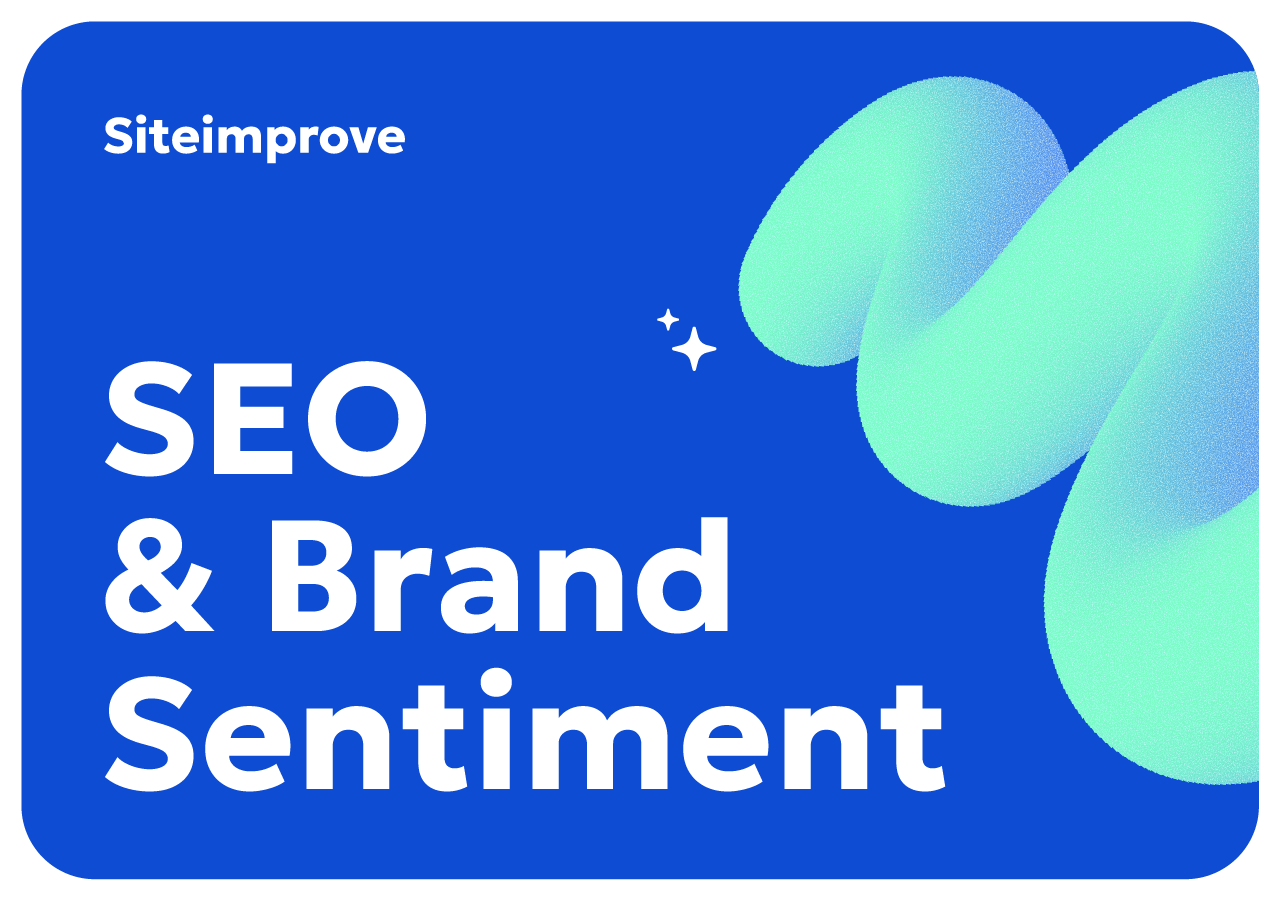 Siteimprove SEO & Brand Sentiment